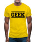 Geek Mens T-Shirt