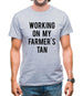 Working On My Farmer's Tan Mens T-Shirt