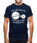 I Bet Earth Makes Fun Of The Other Planets For Having No life Mens T-Shirt