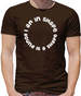 I am in shape, round is a shape Mens T-Shirt