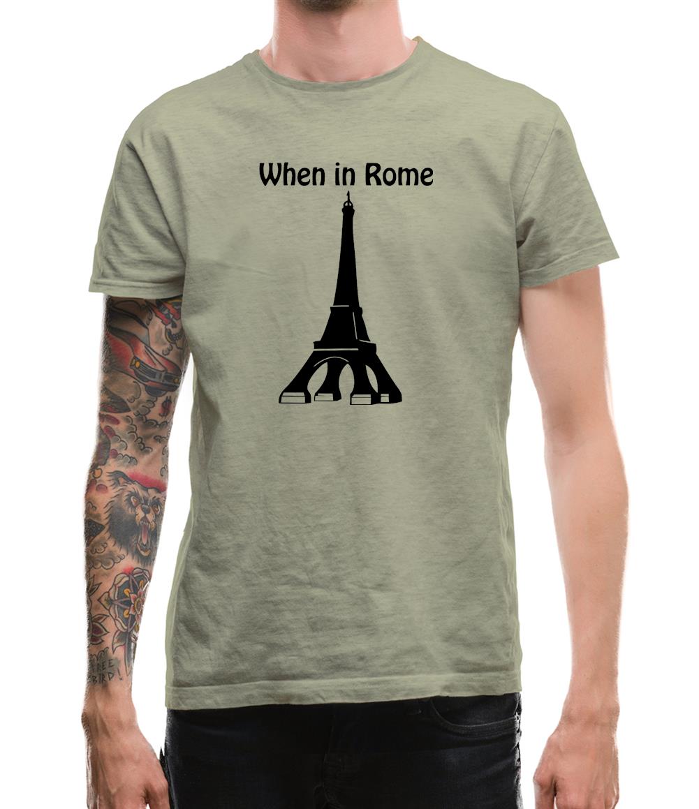 When in Rome Mens T-Shirt