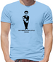 Say herro to my little fwend Mens T-Shirt