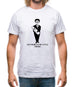 Say herro to my little fwend Mens T-Shirt