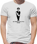Say herro to my little fwend Mens T-Shirt