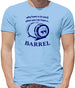 Why have a six pack when you can have a barrel Mens T-Shirt