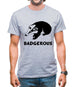 Badgerous Mens T-Shirt
