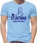 Stuntman Works For Beer Mens T-Shirt