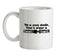 Be a cool dude, don't wear a seatbelt Ceramic Mug