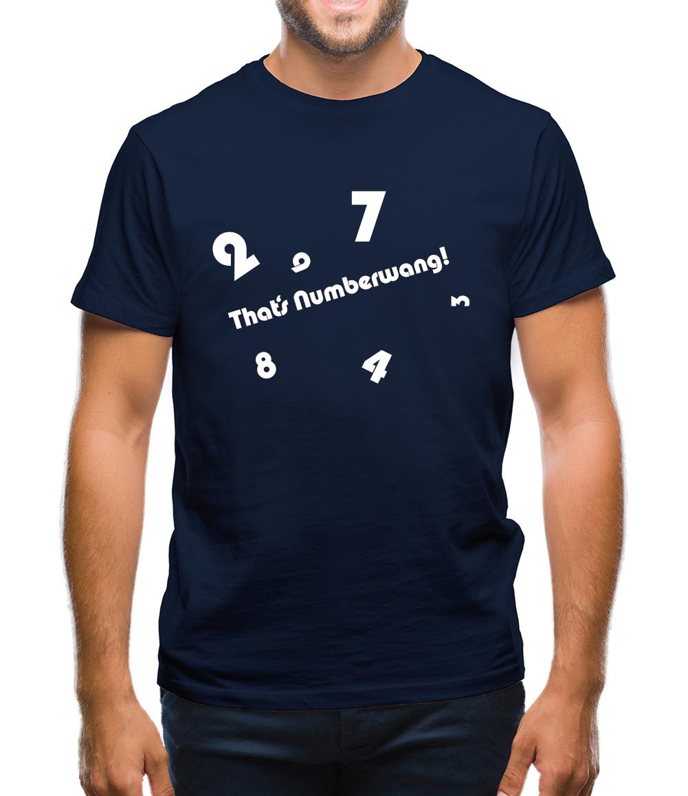 That's Numberwang Mens T-Shirt