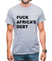 F**k Africa's debt Mens T-Shirt