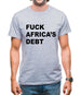 F**k Africa's debt Mens T-Shirt