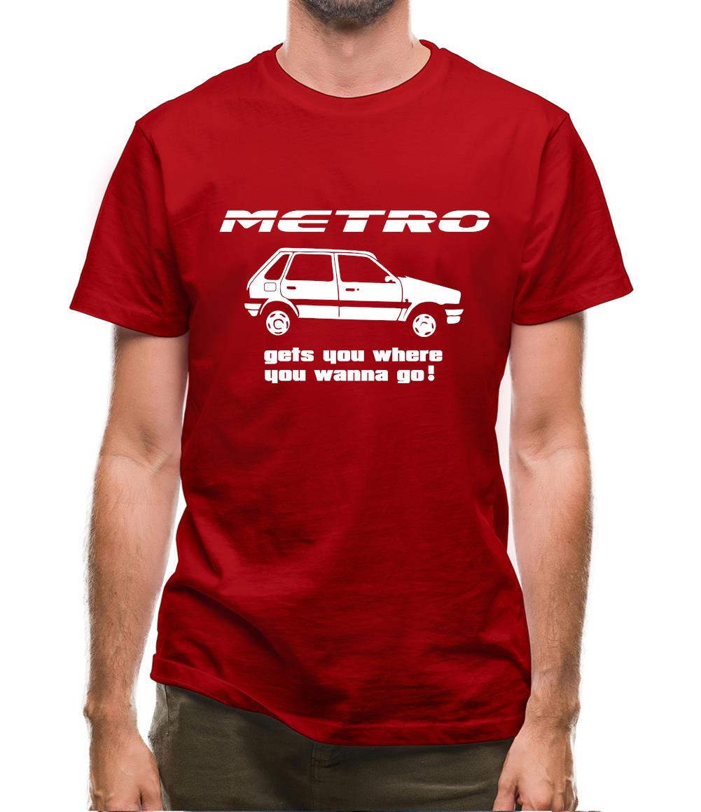 Metro gets you where you wanna go! Mens T-Shirt