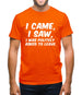 I Came I Saw I Was Politely Asked To Leave Mens T-Shirt