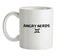 Angry Nerds Ceramic Mug