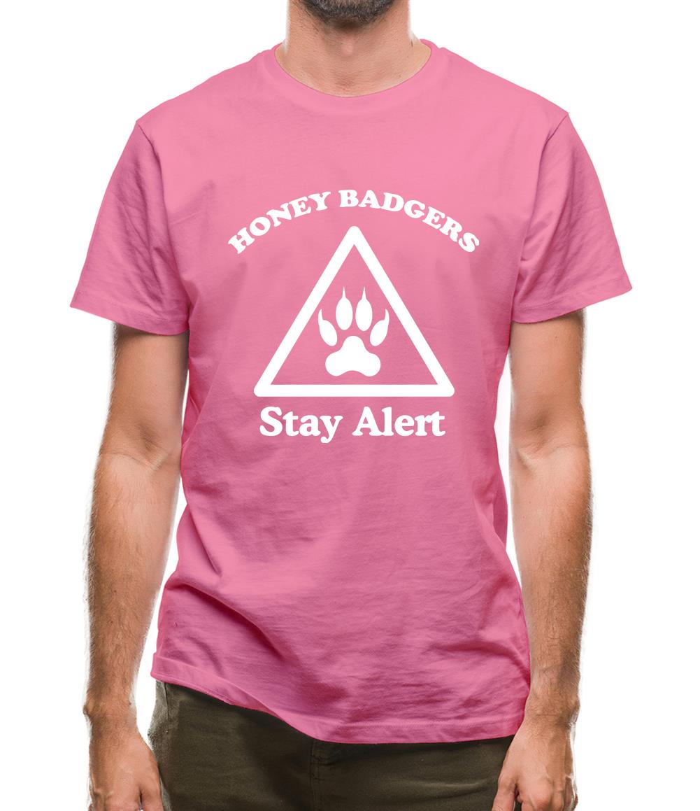 Honey Badgers - Stay Alert! Mens T-Shirt