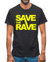 Save The Rave Mens T-Shirt