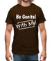 Be genital with me Mens T-Shirt