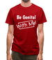Be genital with me Mens T-Shirt