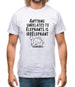 Anything Unrelated To Elephants Is Irrelephant Mens T-Shirt