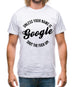 Unless your name is google, shut the F**K up! Mens T-Shirt