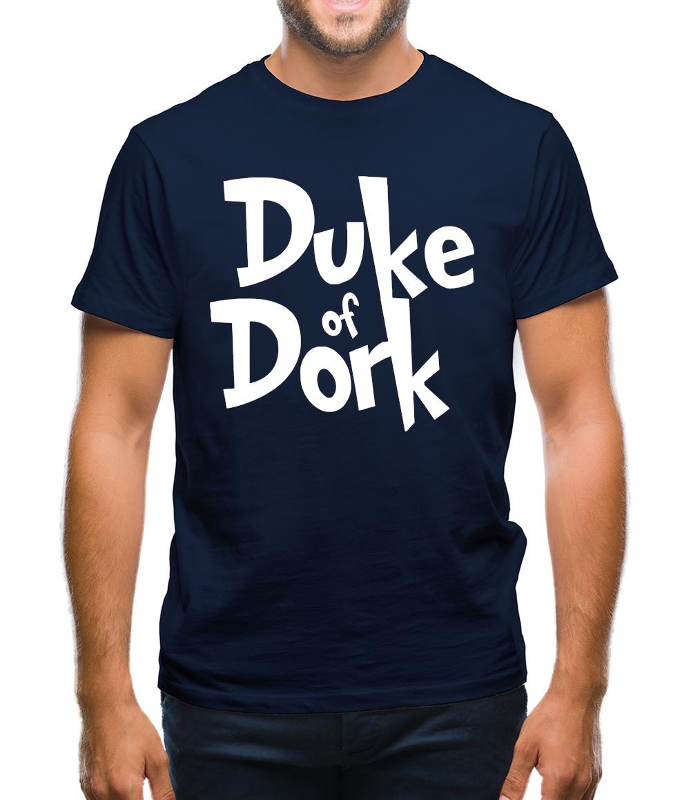 Duke of Dork Mens T-Shirt