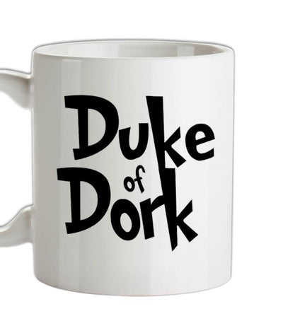 Duke of Dork Ceramic Mug