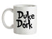 Duke of Dork Ceramic Mug