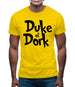 Duke of Dork Mens T-Shirt