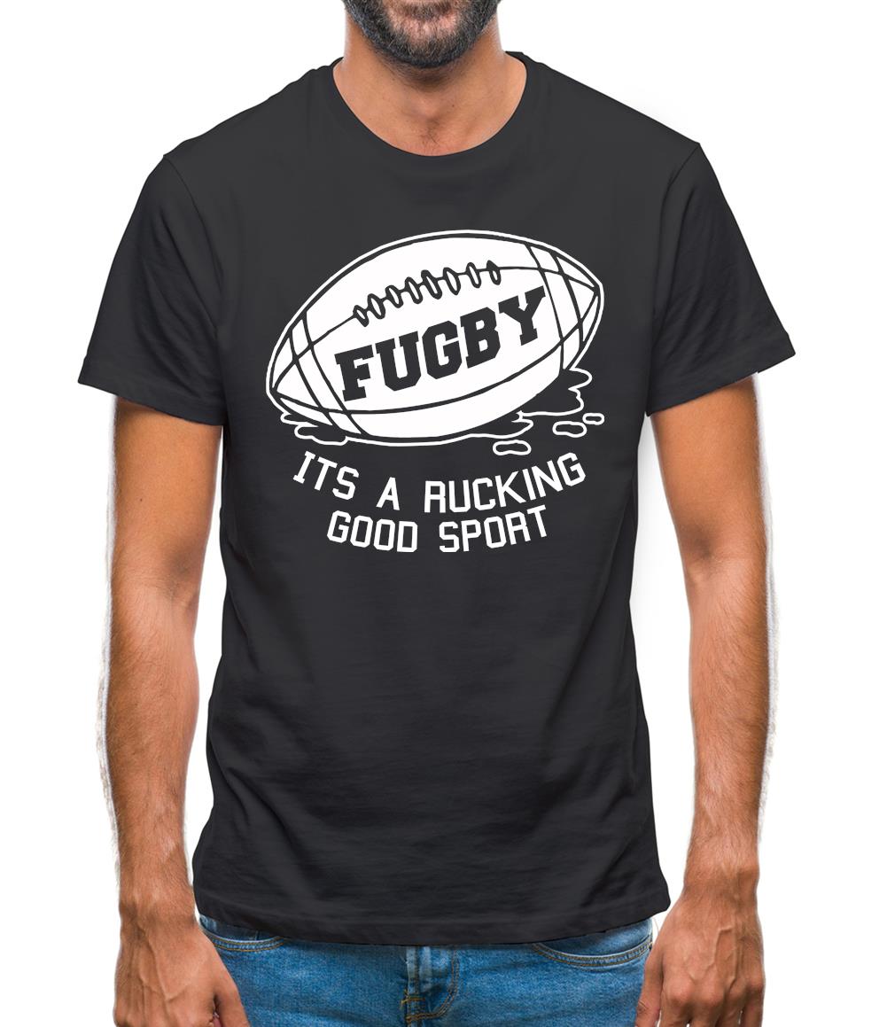 Fugby It's A Rucking Good Game Mens T-Shirt