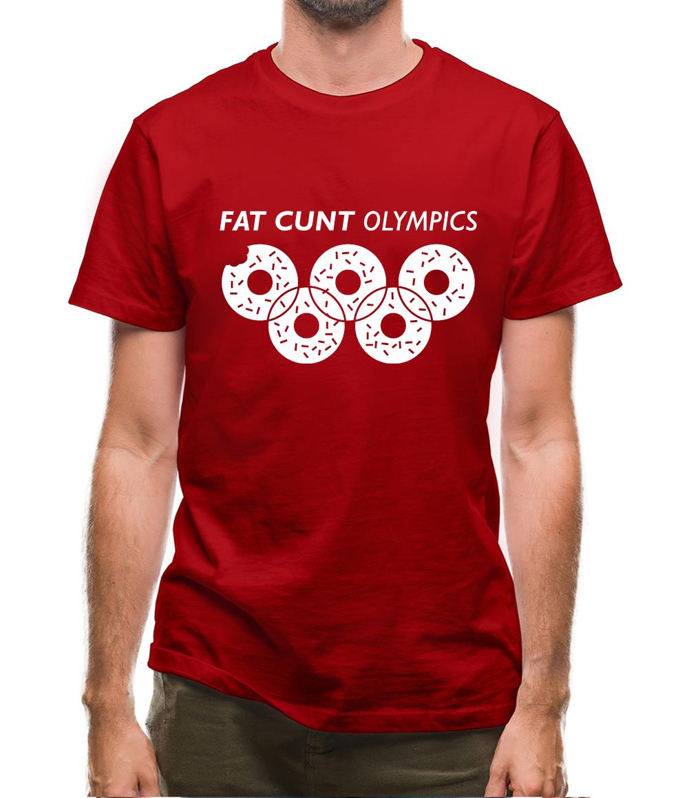 Fat C**t Olympics Mens T-Shirt