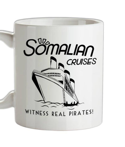 Somalian Cruises Ceramic Mug