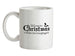 all i want for christmas is santa's list of naughty girls Ceramic Mug