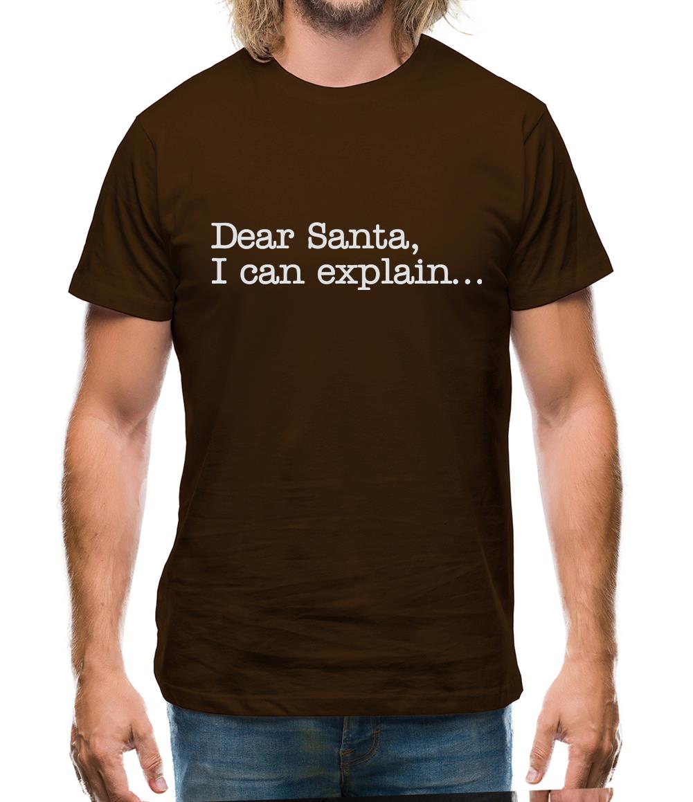 Dear Santa, I can explain.... Mens T-Shirt
