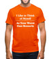 I like to think of myself as your worst case scenario Mens T-Shirt