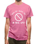 how do i block you in real life? Mens T-Shirt