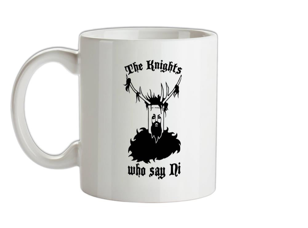 The Knights Who Say Ni Ceramic Mug