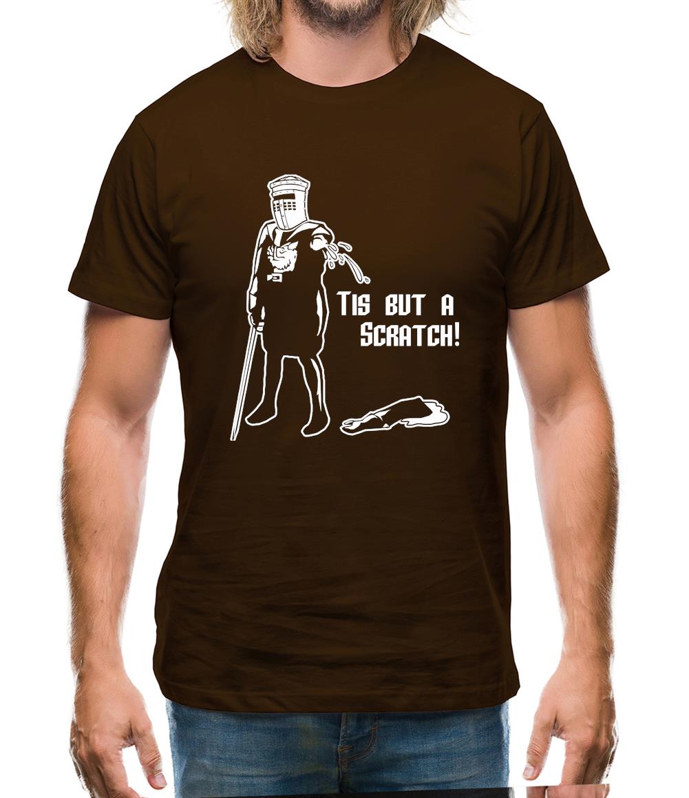 Tis But A Scratch Mens T-Shirt