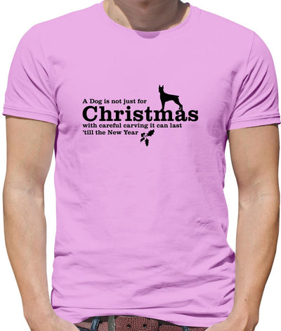 A dog is not just for christmas, with careful carving it can last 'till the new year Mens T-Shirt