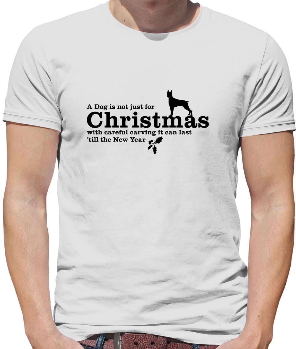 A dog is not just for christmas, with careful carving it can last 'till the new year Mens T-Shirt