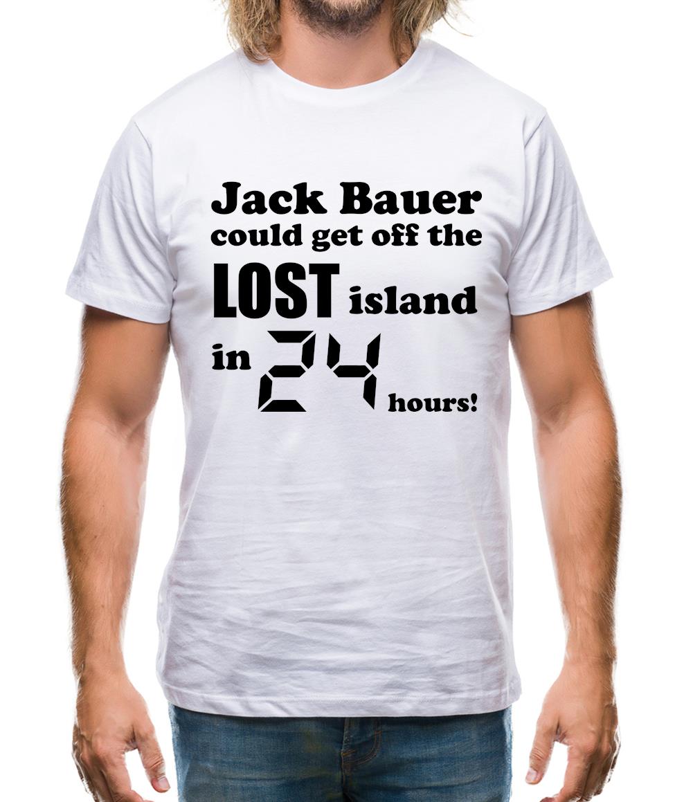 Jack Bauer could get off the Lost island in 24 hours! Mens T-Shirt