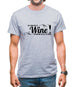 Big thank you to Wine for making you all tolerable Mens T-Shirt