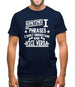 Sometimes I Use Phrases I Don't Understand And Vice Versa Mens T-Shirt