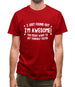 I Just Found Out I'm Awesome! You Might Want To Get Yourself Tested Mens T-Shirt