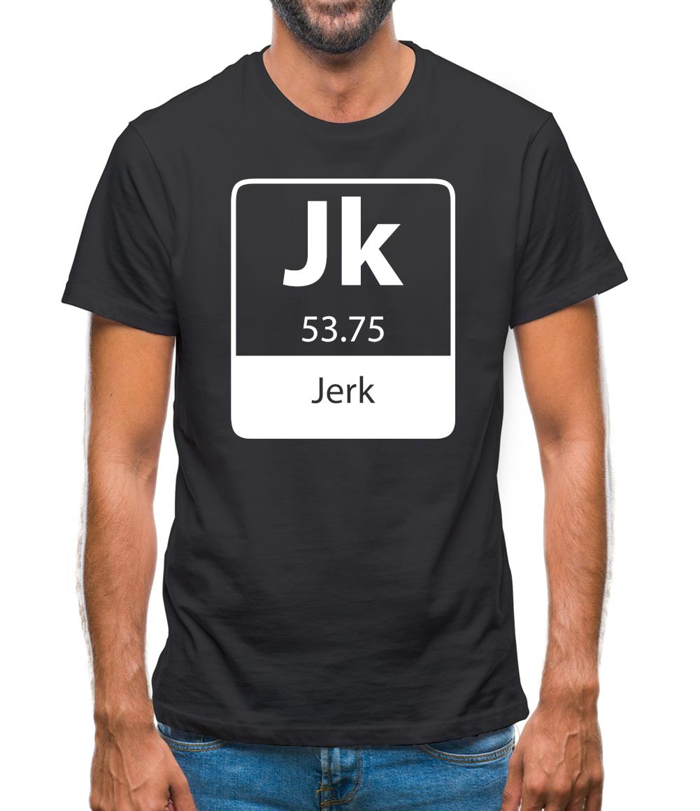 Jerk Mens T-Shirt