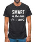 Smart Is The New Sexy Mens T-Shirt