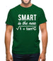 Smart Is The New Sexy Mens T-Shirt