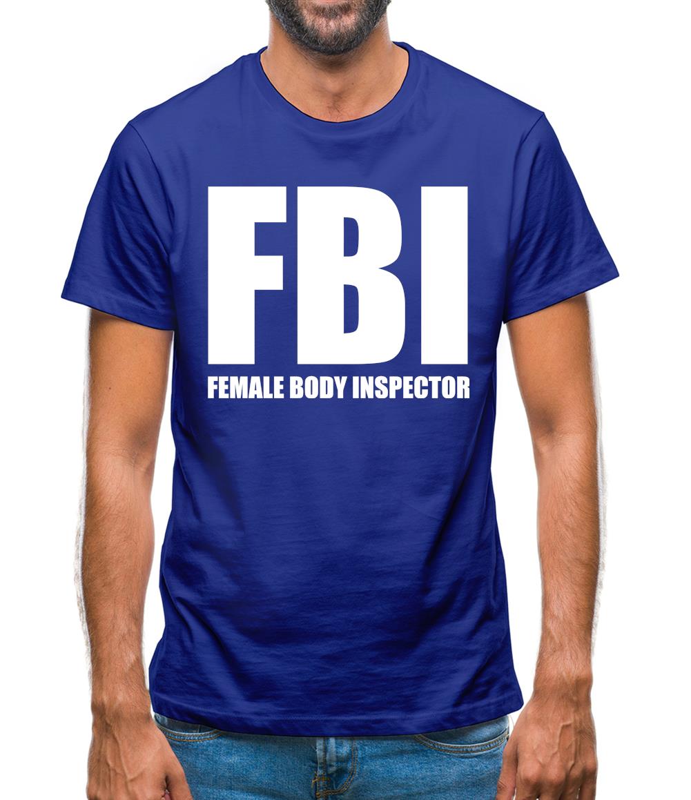 Female Body Inspector Mens T-Shirt