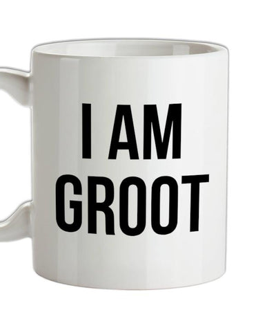 I Am Groot Ceramic Mug