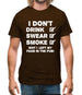 I Don't Drink, Swear, Smoke, Shit I Left My Fags In The Pub! Mens T-Shirt