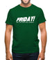 Friday! Just Two Days Until Monday! Mens T-Shirt